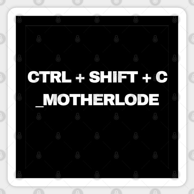 Motherlode Sticker by PitchBlaqk